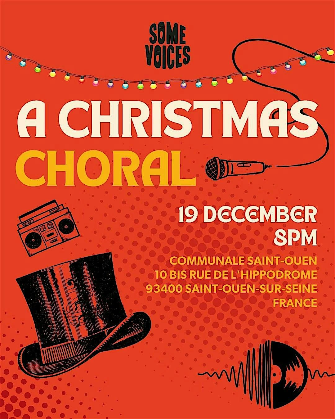 Some Voices presents A Christmas Choral - Saint-Ouen-sur-Seine, 19 December | Event in Saint-Ouen-sur-Seine