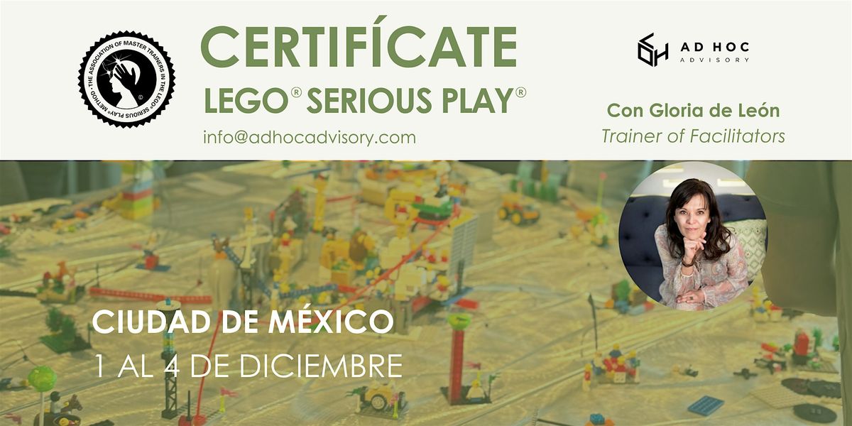 CDMX- Certificación LEGO® SERIOUS PLAY® - Assoc. of Master Trainers, 1 December | Event in Ciudad de México