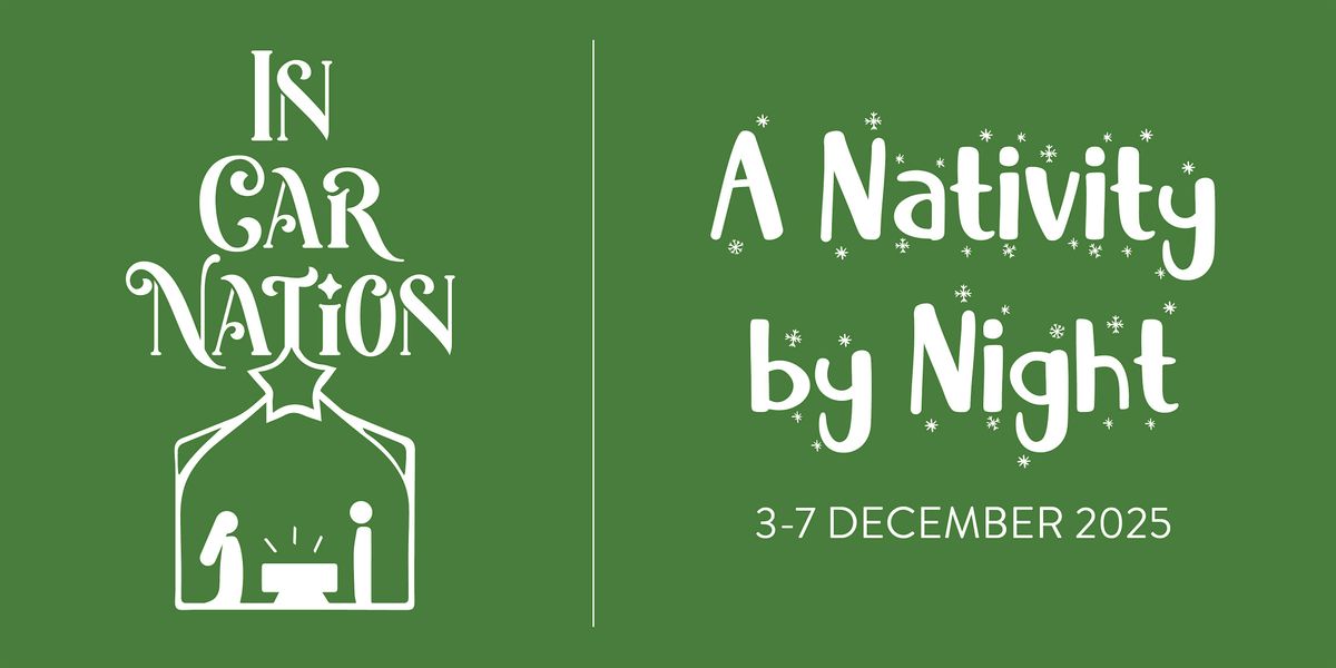 IN(CAR)NATION: A Drive-Through Nativity by Night., 3 December | Event in Kloof | AllEvents
