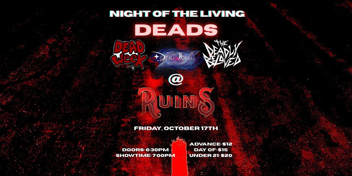 Dead Nebula w/ The Deadly Beloved + Dead Week, 17 October | Event in Dallas | AllEvents