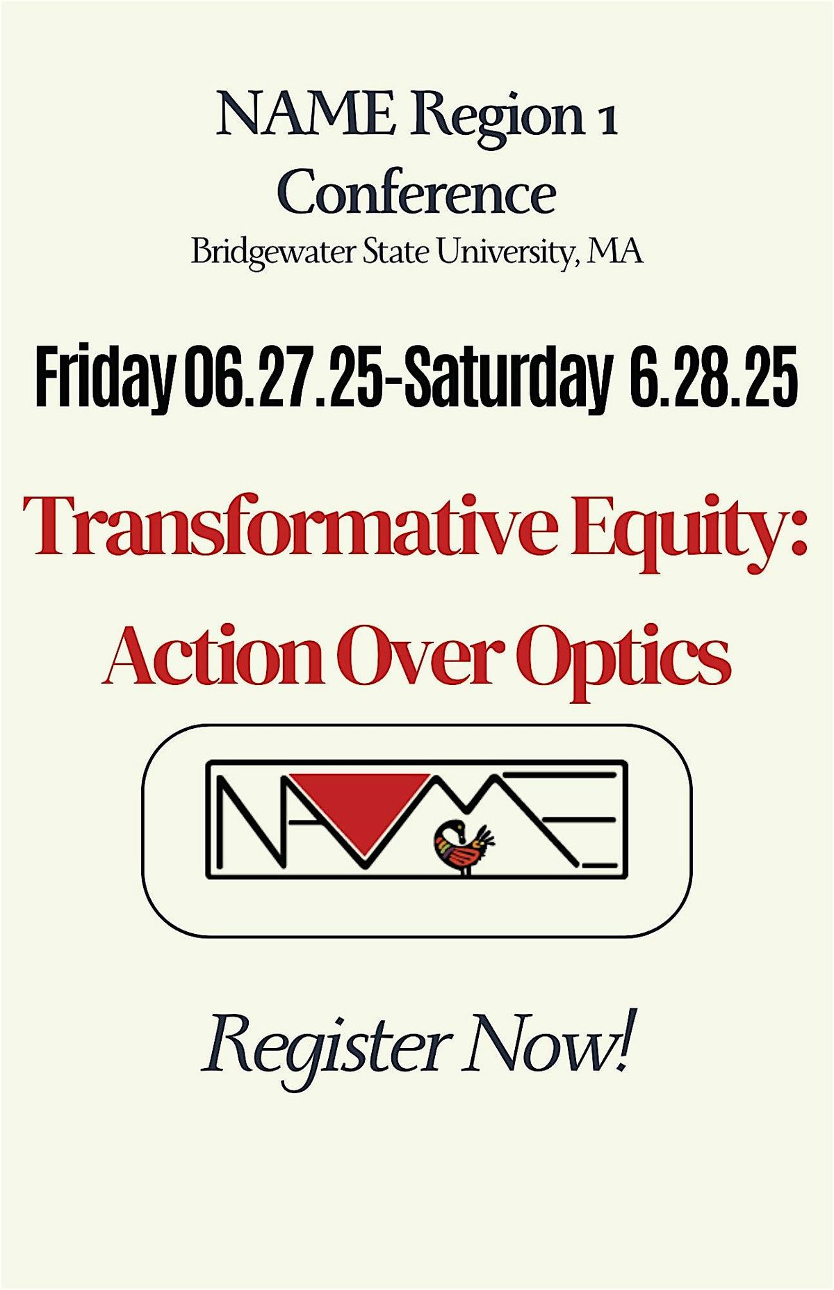 Transformative Equity: Action Over Optics-The 2025 NAME Region 1 Conference, 27 June | Event in Bridgewater