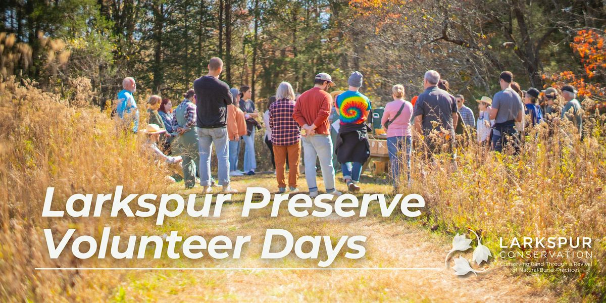 Larkspur Preserve Volunteer Days, 13 September | Event in Westmoreland | AllEvents