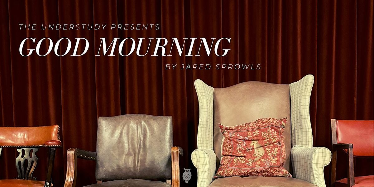 Good Mourning by Jared Sprowls, 6 October | Event in Chicago | AllEvents