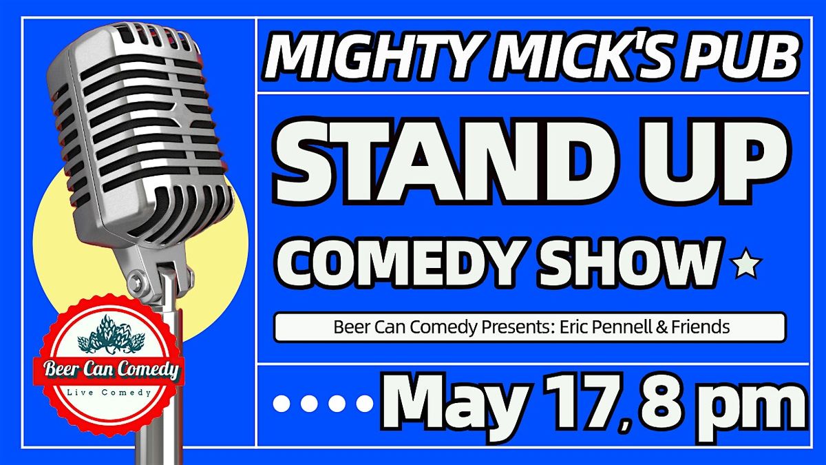 Stand Up Comedy @ MIGHTY MICK'S PUB, 17 May | Event in Winfield | AllEvents