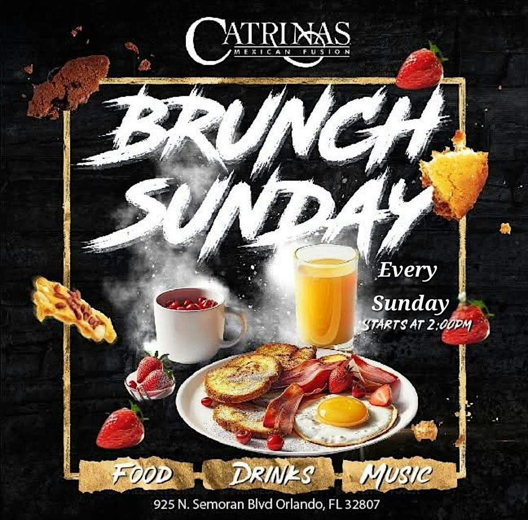 Catrinas Mexican Fusion "Sunday Brunch" & Karaoke | Event in Orlando | AllEvents