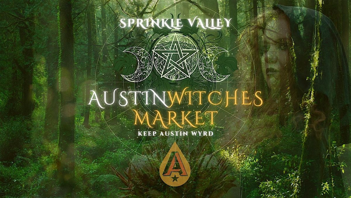 Austin Witches Market @ Sprinkle Valley Austin Beerworks! ✨ August 9 | Event in Austin | AllEvents