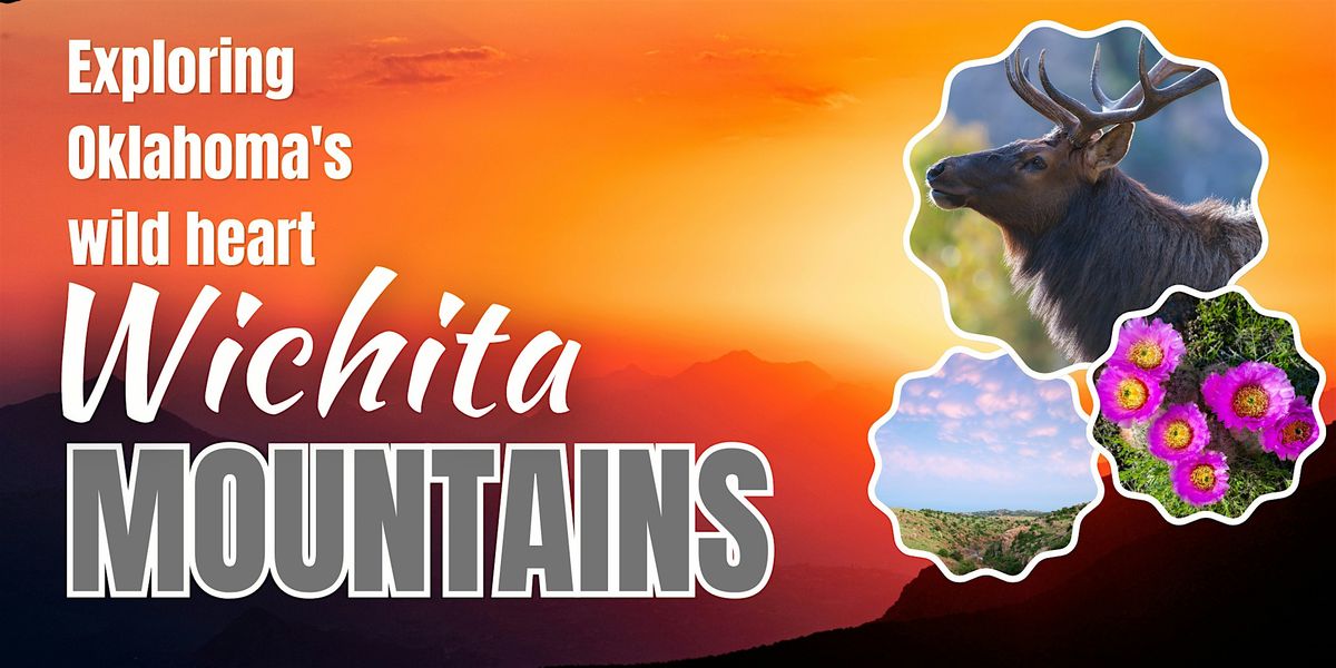 Exploring Oklahoma's Wild Heart: The Wichita Mountains, 12 September | Event in Topeka | AllEvents