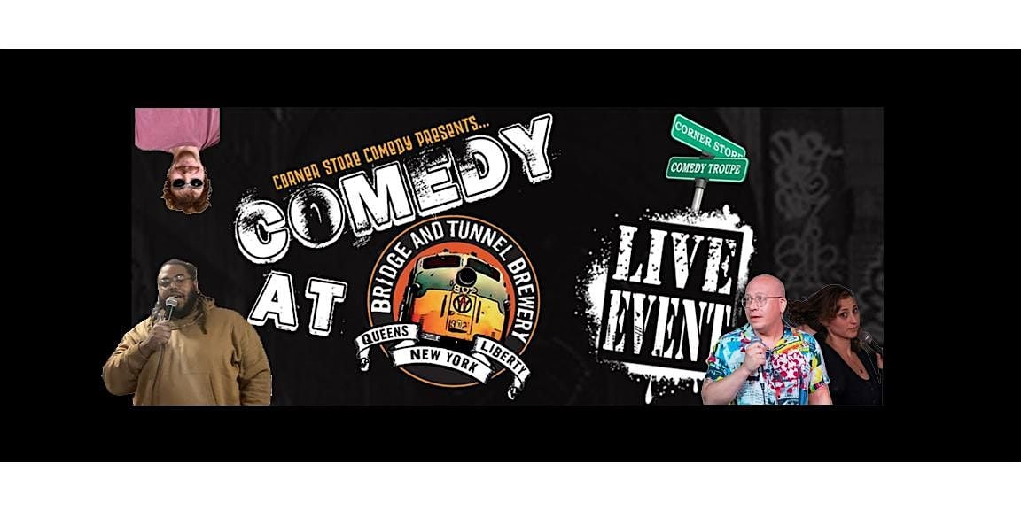 Comedy at the Bridge and Tunnel, 13 September | Event in Liberty | AllEvents