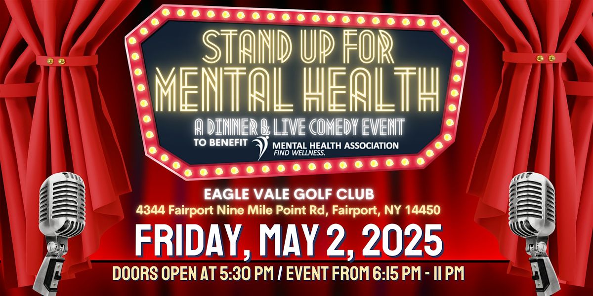 Stand Up for Mental Health: A Dinner and Live Comedy Event, 2 May | Event in Fairport | AllEvents