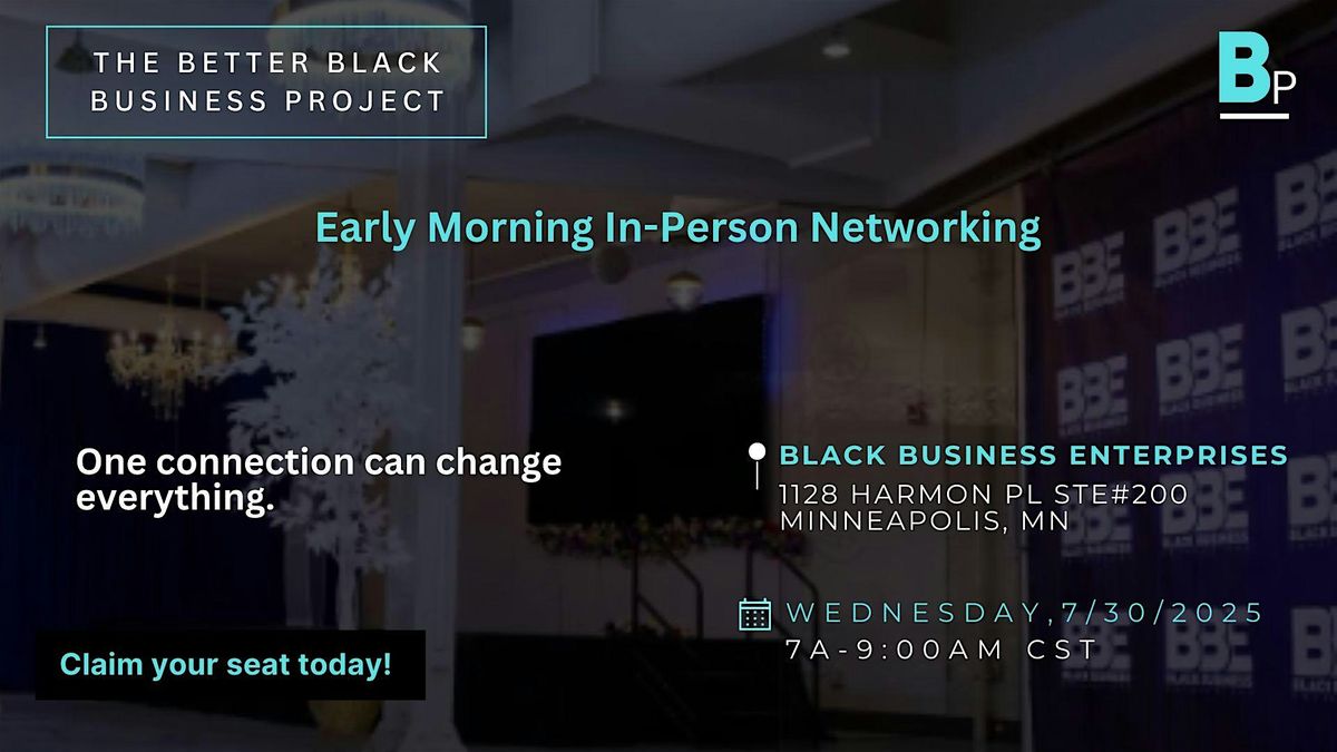 B3 July 30th Early Morning Networking (Downtown), 30 July | Event in Minneapolis | AllEvents