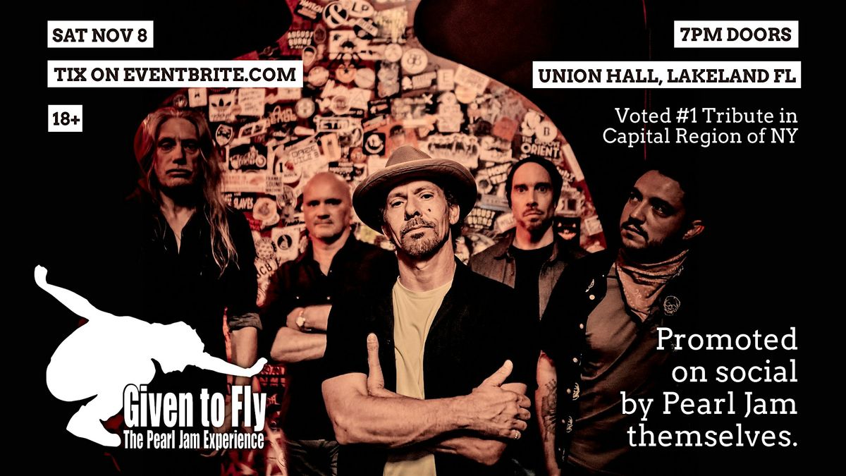 A Tribute to Pearl Jam (performed by Given To Fly), 8 November | Event in Lakeland | AllEvents