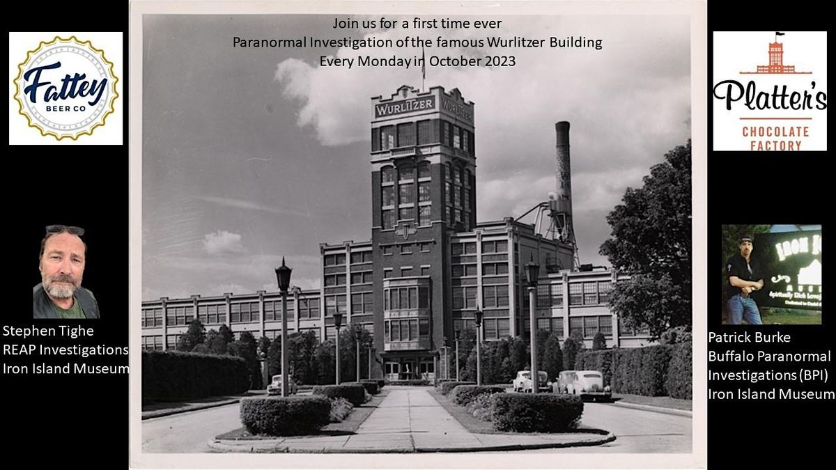 Wurlitzer History Tour and Ghost Investigation - Oct. 27th, 27 October | Event in North Tonawanda | AllEvents