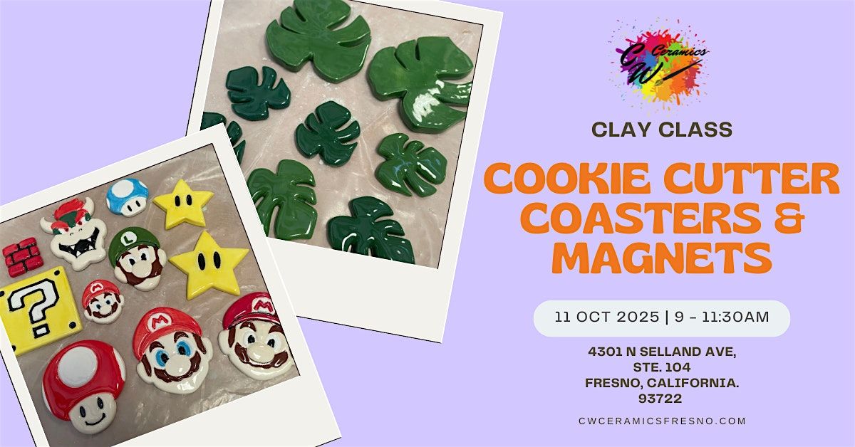 Clay Class: Cookie Cutter Coasters and Magnets, 11 October | Event in Fresno | AllEvents