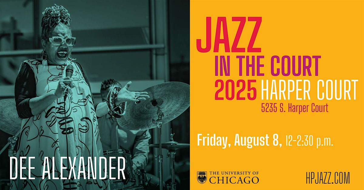 Jazz in the Court - Dee Alexander, 8 August | Event in Chicago | AllEvents