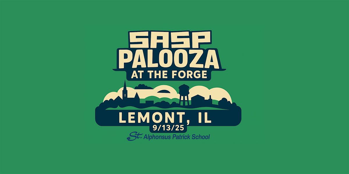 SASPPALOOZA '25, 13 September | Event in Lemont | AllEvents