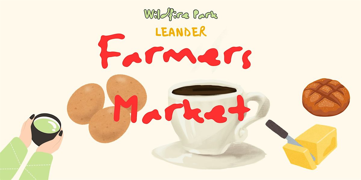 Leander Farmers Market, 21 June | Event in Leander | AllEvents