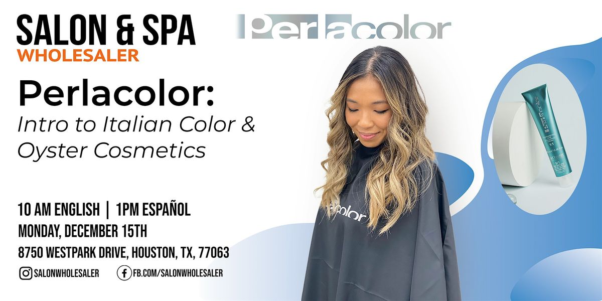 Copy of Perlacolor: Intro to Italian Color & Oyster Cosmetics, 15 December | Event in Houston | AllEvents