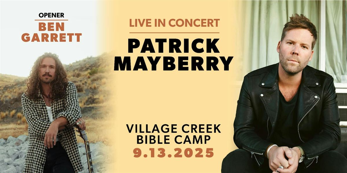 Worship in the Valley feat. Patrick Mayberry with special guest Ben Garrett, 13 September | Event in Lansing
