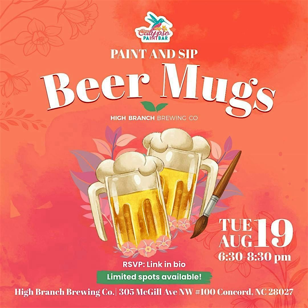 Paint & Sip Beer Mugs @ High Branch Brewing Co., 19 August | Event in Concord | AllEvents