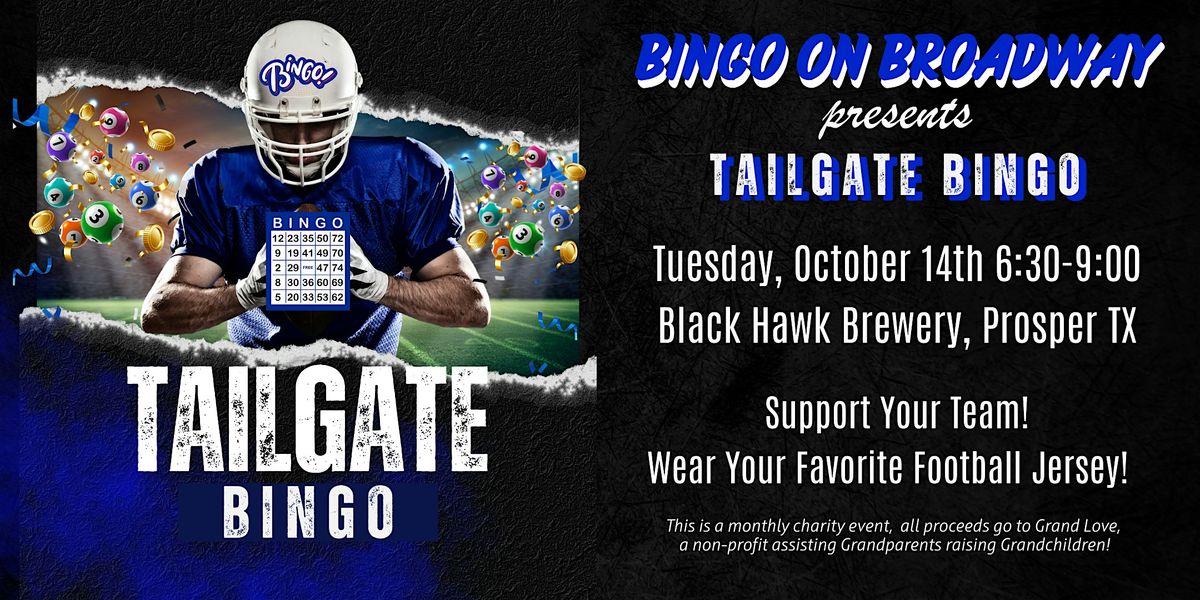 Bingo on Broadway - Tailgate Edition, 14 October | Event in Prosper | AllEvents