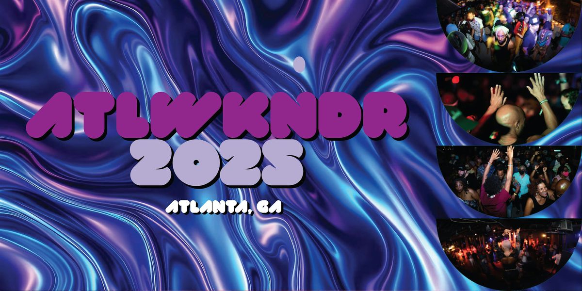 THE ATLANTA WEEKENDER/ATLWKNDR- 2025, 28 August | Event in Atlanta | AllEvents