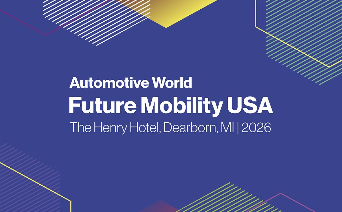 Future Mobility USA'26, 3 February | Event in Dearborn | AllEvents