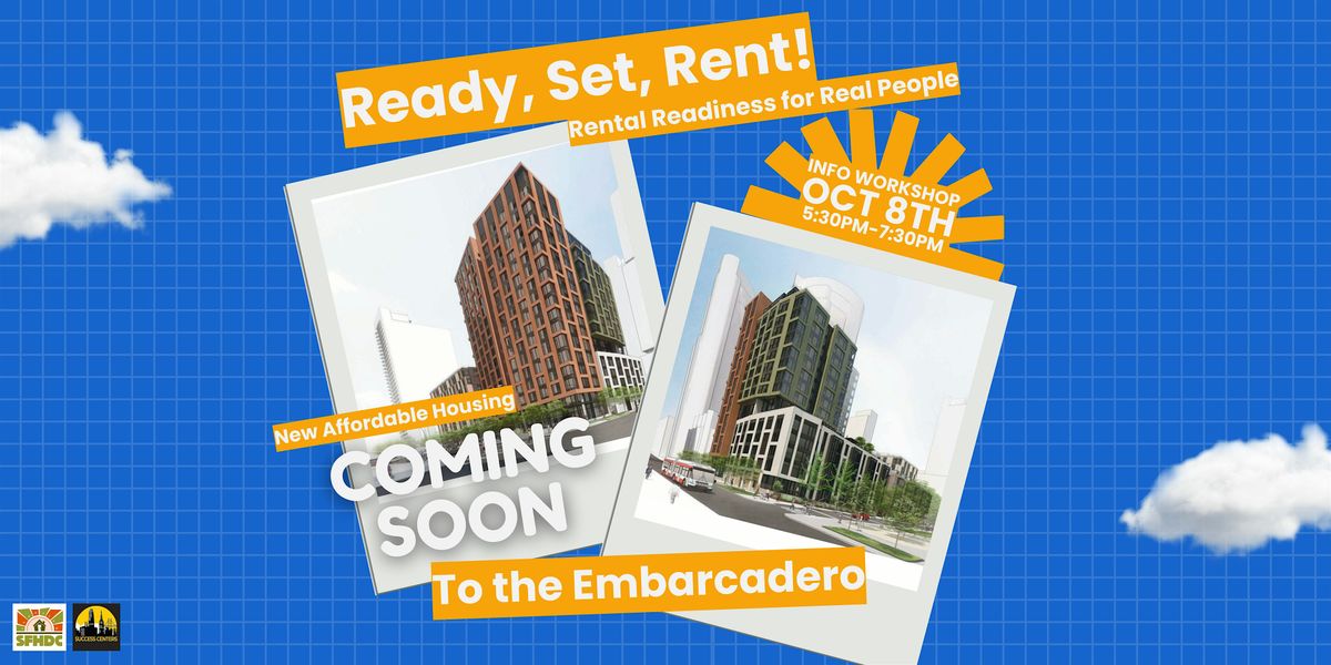 Ready, Set, Rent! —Transbay Block 2 East, 8 October | Event in San Francisco | AllEvents
