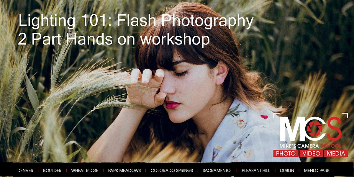 2 Part Lighting 101: Intro to Flash with Hands on Workshop, 8 July | AllEvents