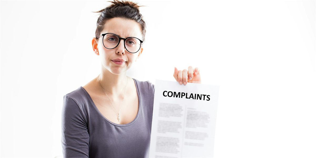 Avoid Critical Complaints, 1-4pm, 3 hrs, Required, 12 November | Event in Rapid City | AllEvents