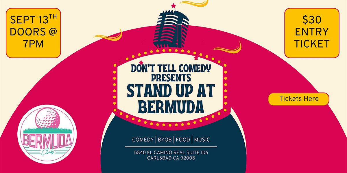 Comedy Night at Bermuda Club - Hosted by Don't Tell Comedy, 13 September | Event in Carlsbad | AllEvents