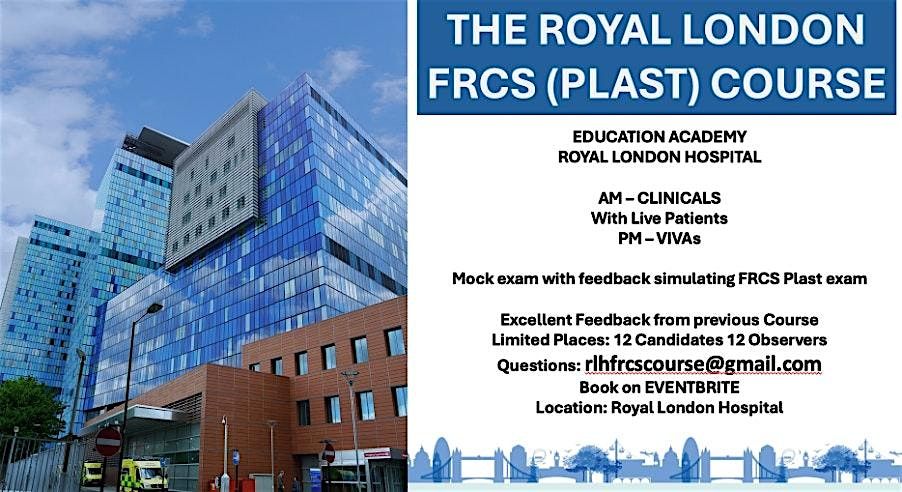 Royal London FRCS Plast Course, 28 August | Event in London | AllEvents