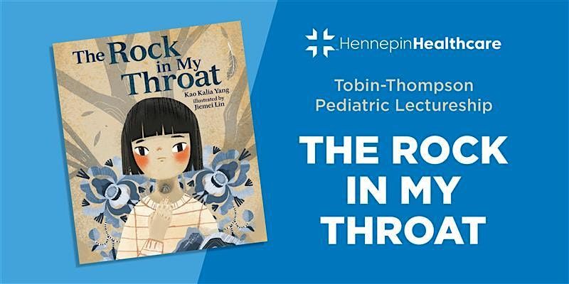 Tobin Thompson Pediatric Lectureship: The Rock in My Throat, 5 November | Event in Minneapolis | AllEvents