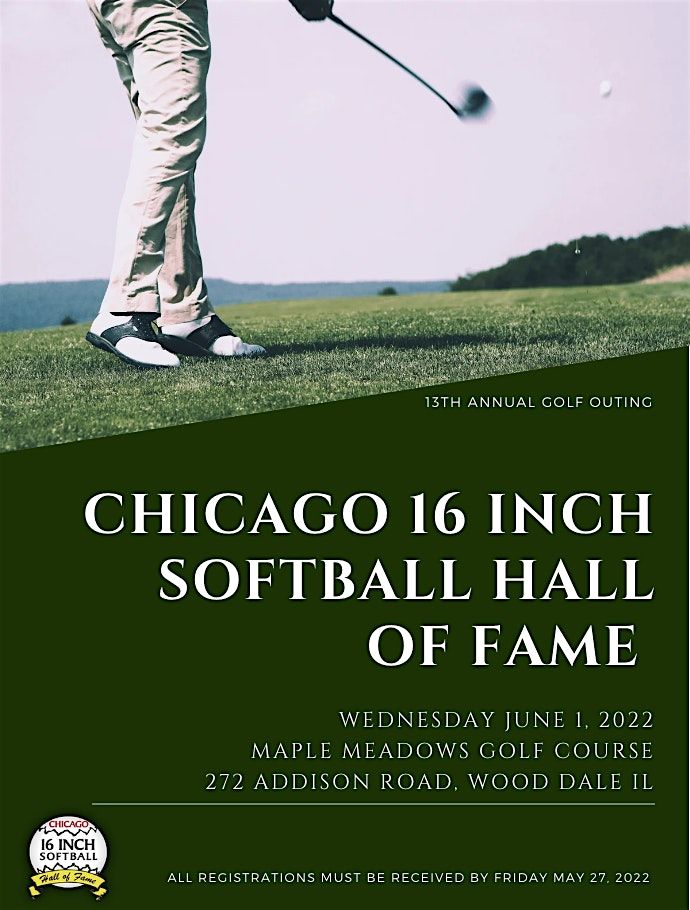 Chicago 16 inch Softball Hall of Fame Annual Golf Outing 2025, 28 May | Event in wood dale | AllEvents