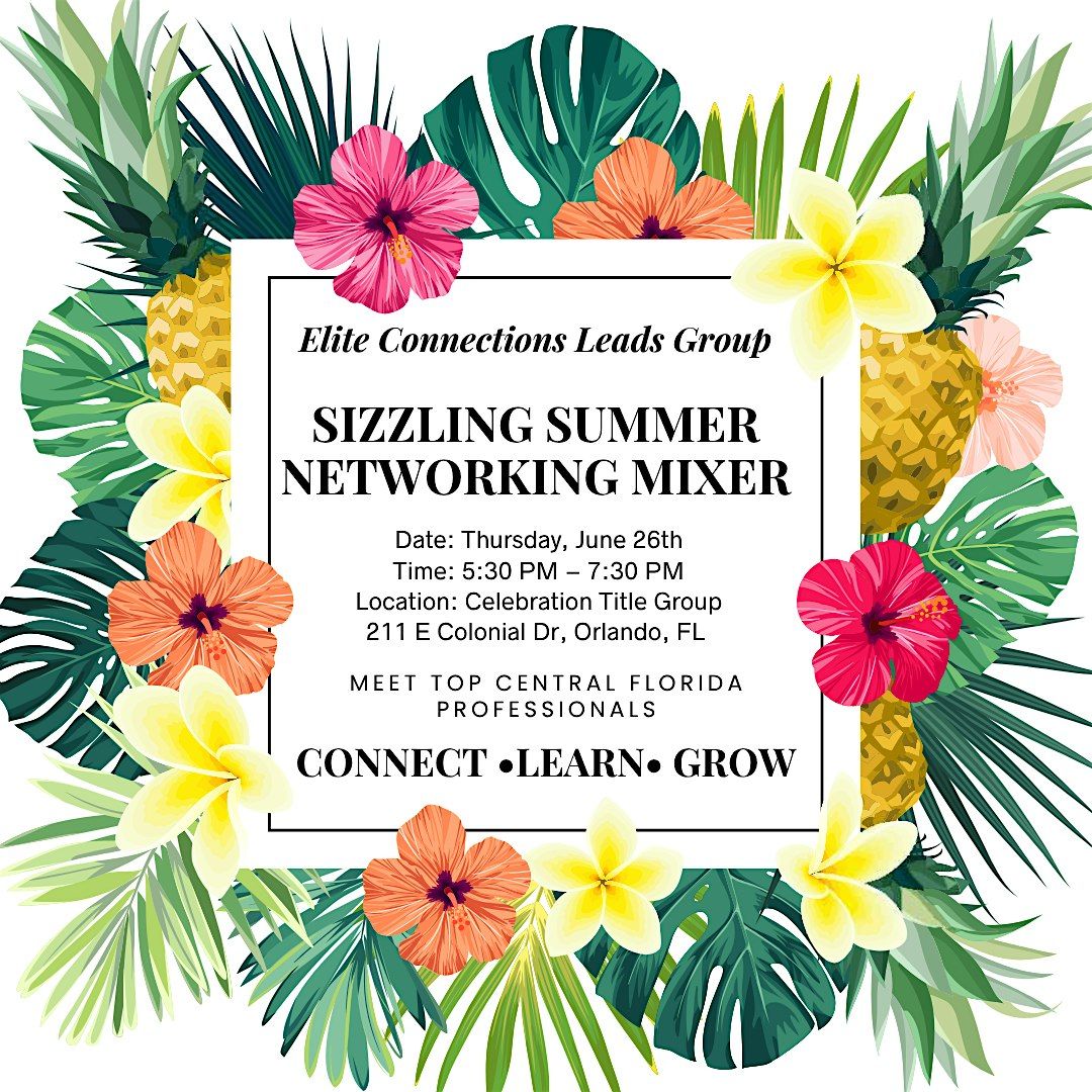 Sizzling Summer Connections, 26 June | Event in Orlando | AllEvents