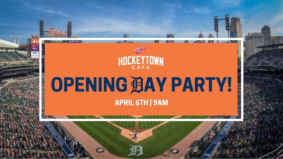 Hockeytown Cafe Detroit Tigers Opening Day Party! , Hockeytown Cafe