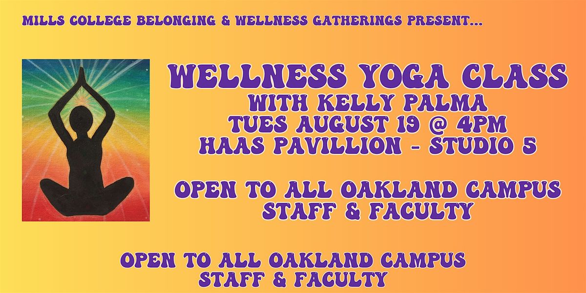 Wellness Yoga, with Kelly Palma, 19 August | Event in Oakland | AllEvents