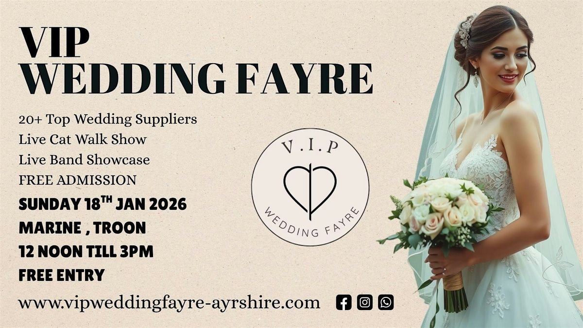 VIP WEDDING FAYRE, 18 January | Event in Troon | AllEvents