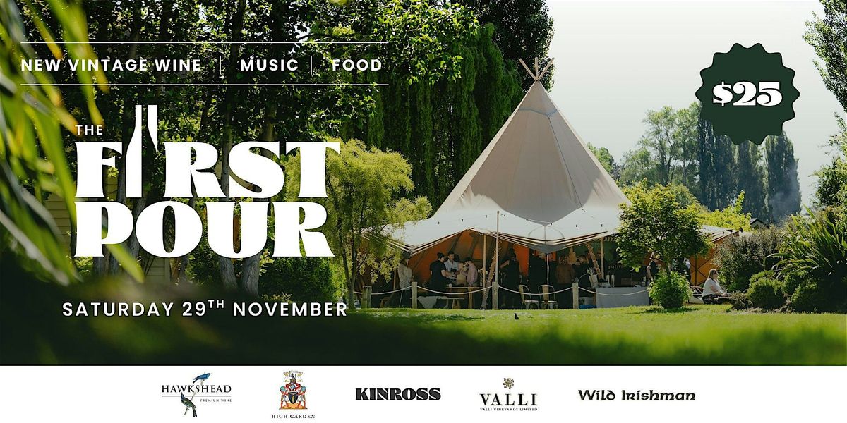 The First Pour - Kinross Winery, 29 November | Event in Gibbston | AllEvents