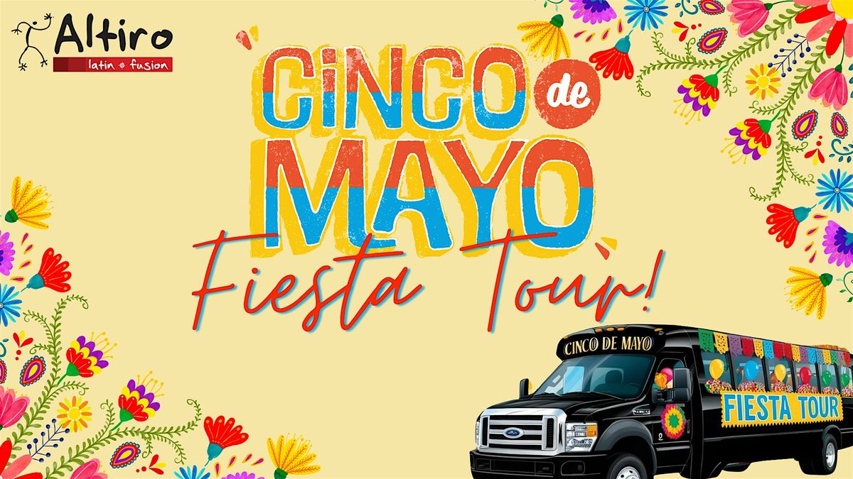 Cinco De Mayo Fiesta Tour- WHEATON | Event in Wheaton | AllEvents