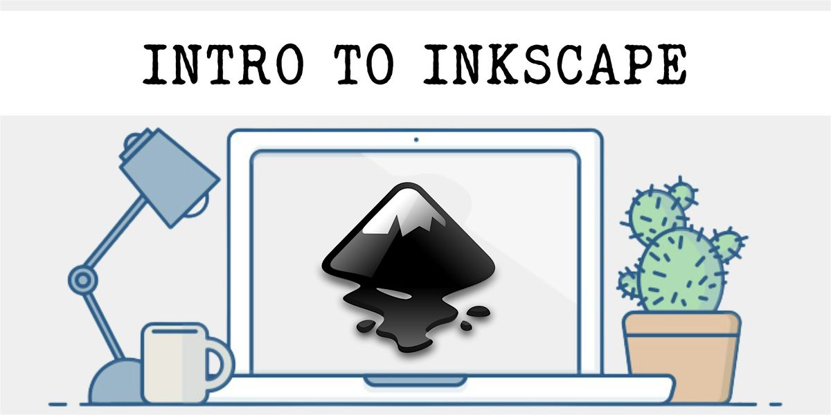 Intro to Inkscape-Vector Graphics, 15 June | Event in New London | AllEvents