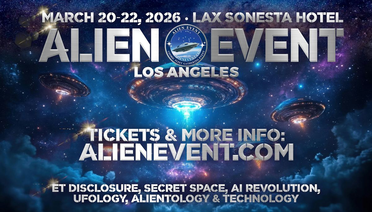 ALIEN EVENT LOS ANGELES 2026, 20 March | Event in Los Angeles | AllEvents