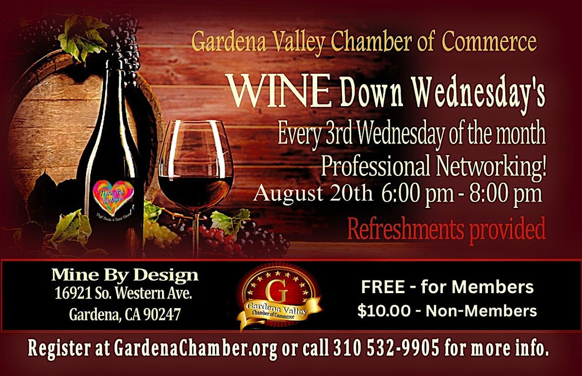 Gardena Chamber WINE Down Wednesday's Networking, 20 August | Event in Gardena | AllEvents