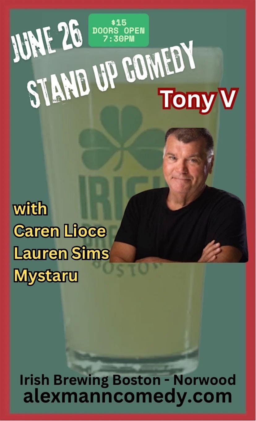 Stand Up, Craft Beer, Bar Pizza   AND TONY V!!!!, 26 June | Event in Norwood | AllEvents