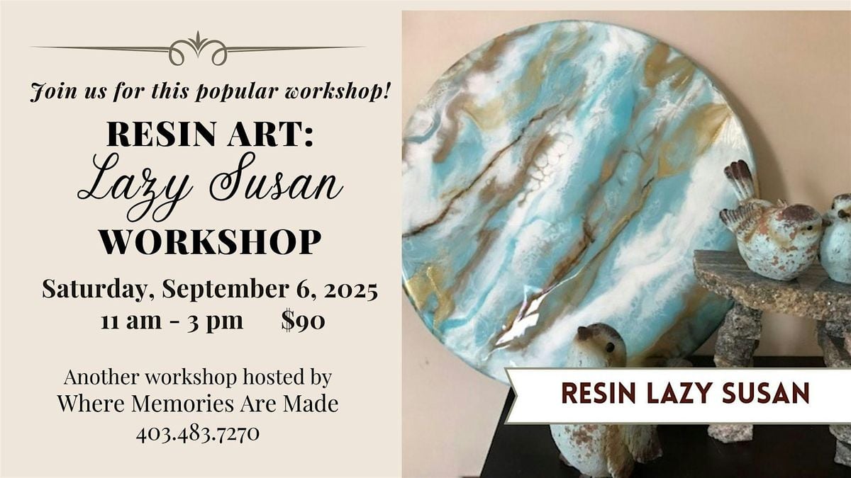 Resin & Wood Lazy Susan, 6 September | Event in Airdrie | AllEvents