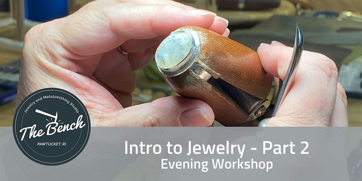 Intro to Jewelry  Part 2 - Evening Class, 16 September | Event in Pawtucket | AllEvents