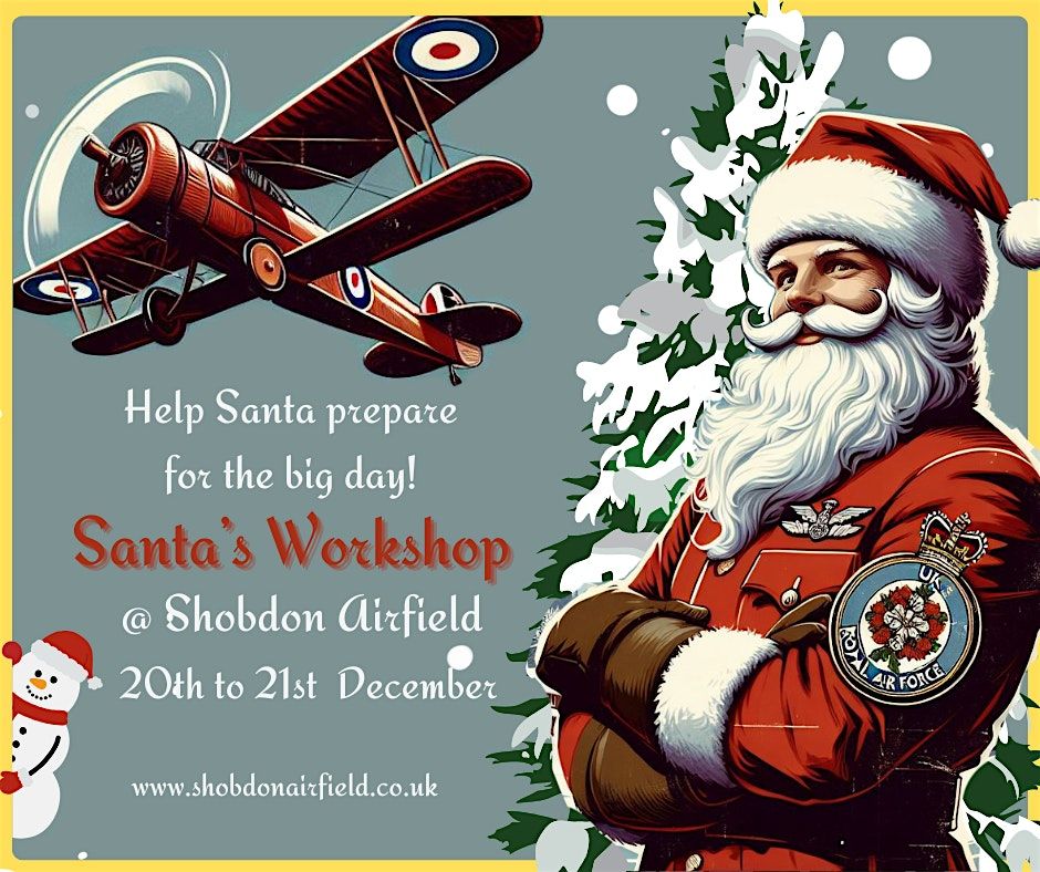 Santa's Workshop @ Shobdon Airfield, 20 December | Event in Leominster | AllEvents