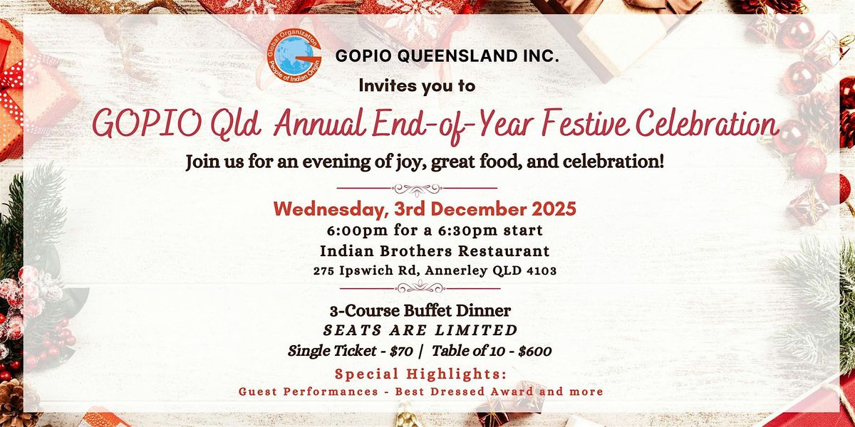 GOPIO Qld - Annual End-of-Year Festive Celebration, 3 December | Event in Annerley | AllEvents