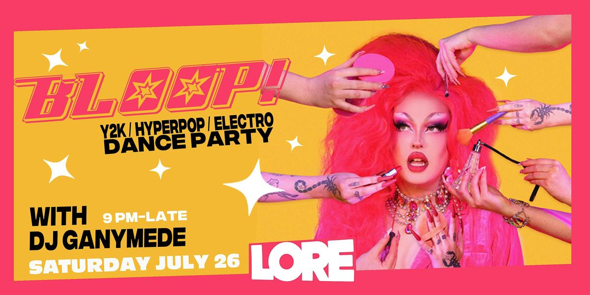 BLOOP! Dance Party (Y2K, Hyperpop, Electro), 26 July | Event in Atlanta | AllEvents