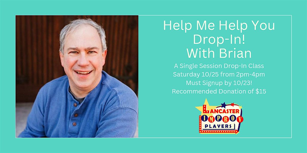 Help Me Help You!  A Drop-In Class by Brian, 25 October | Event in Lancaster | AllEvents