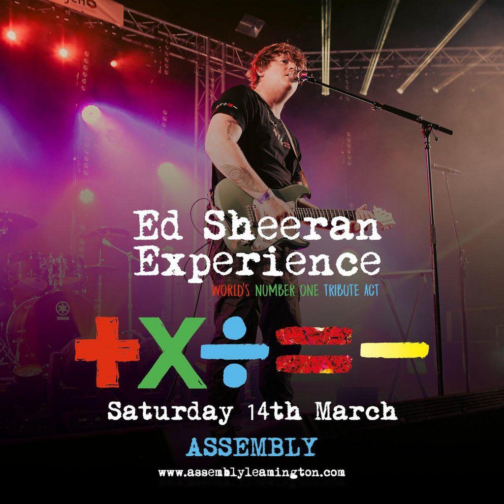 ED SHEERAN EXPERIENCE Saturday 14|03|26, 14 March | Event in Leamington | AllEvents